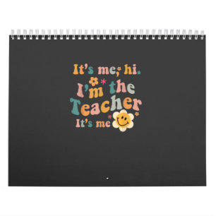 Ik ben de leraar... ik ben de grappige tegenstande kalender