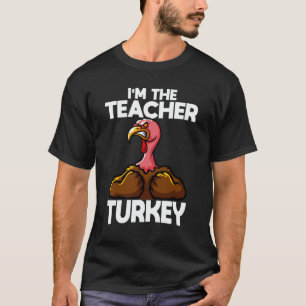 Ik ben de leraar Thanksgiving van de familie Turki T-shirt