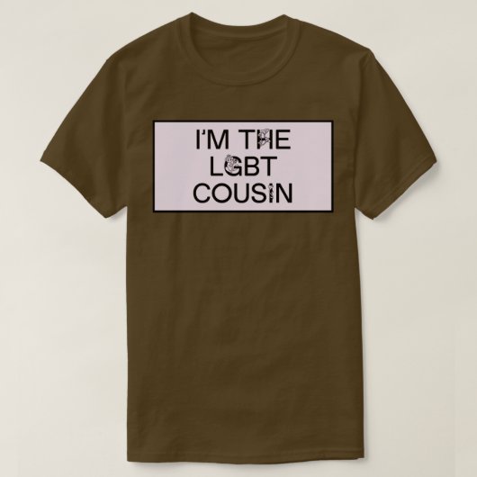 Ik ben de LGBT neef Funny Meme T-shirt (Design voorkant)