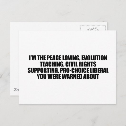 Ik ben de liberaal waar je voor gewaarschuwd werd briefkaart (Voorkant / Achterkant)