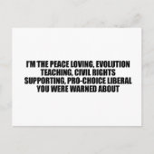 Ik ben de liberaal waar je voor gewaarschuwd werd briefkaart (Voorkant)