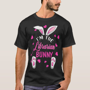 Ik ben de Librarian Bunny Happy Easter Librarian G T-shirt