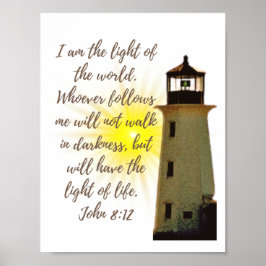 Ik ben de Lichte John 8:12 met Light House Poster