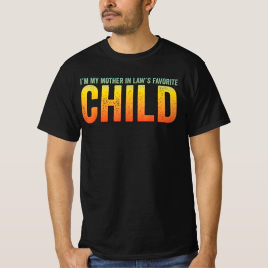 Ik Ben De Lievelingskind Van Mijn Schoonmoeder Gra T-shirt (Voorkant)
