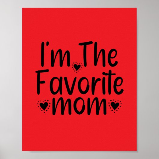 Ik ben de lievelingsmoeder poster (Voorkant)