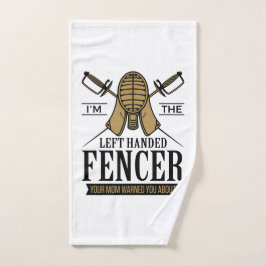 Ik ben de linkse Fencer Funny Southpaw Fencing Handdoek