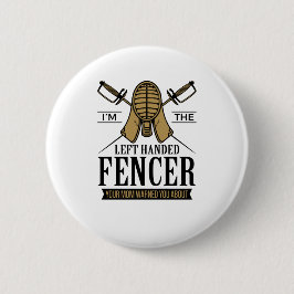 Ik ben de linkse Fencer Funny Southpaw Fencing Ronde Button 5,7 Cm