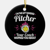 Ik ben de linkse pitcher Softball Lefty Keramisch Ornament (Voorkant)