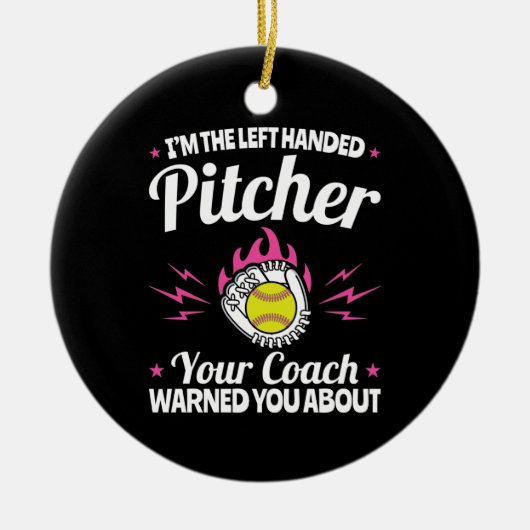 Ik ben de linkse pitcher Softball Lefty Keramisch Ornament (Voorkant)