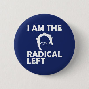 Ik ben de linkse radicale Bernie 2020 Ronde Button 5,7 Cm