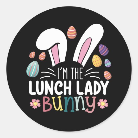 Ik ben de Lunch Lady Bunny Pasen Matching Ronde Sticker (Voorkant)