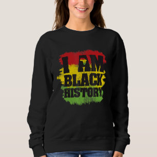 Ik ben de maand van de zwarte geschiedenis Afro Af Trui