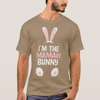 Ik ben de Mamaw Bunny familie Pasen T-shirt