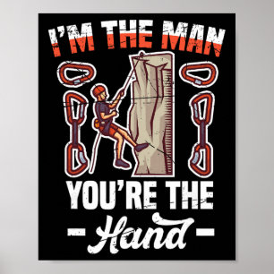 Ik ben de man, jij bent de hand - Vader Boulderend Poster