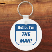 Ik ben de man t-shirts. sleutelhanger (Voorkant)