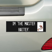 Ik ben 'de Master Baiter'. Bumpersticker (Op auto)