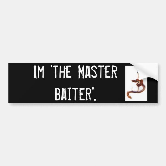 Ik ben 'de Master Baiter'. Bumpersticker (Voorkant)