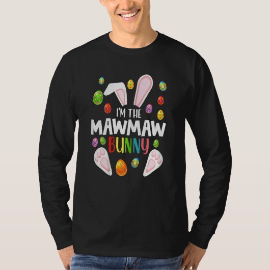 Ik ben de Mawmaw Bunny Funny Matching Familie T-shirt (Voorkant)