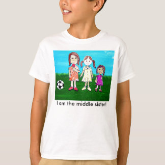 Ik ben de middelste zus. t-shirt