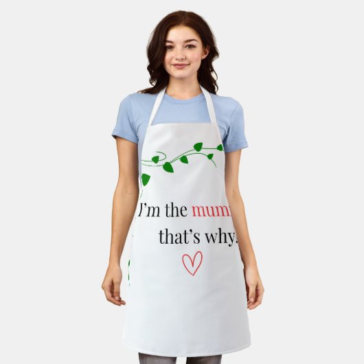 Ik ben de mummie, daarom! Schort (Gedragen)