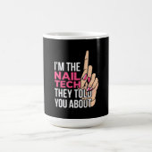 Ik ben de Nail Tech Magische Mok (Midden)