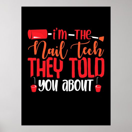Ik ben de Nail Tech Poster (Voorkant)