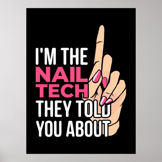 Ik ben de Nail Tech Poster (Voorkant)
