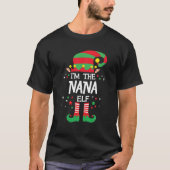 Ik ben de Nana Elf Family Group die kerstmis afste T-shirt (Voorkant)