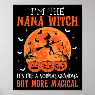 Ik ben de Nana-heks... als een normale oma Hall. Poster