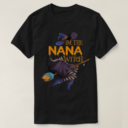 Ik ben de Nana Witch Halloween Matching Group Cost T-shirt (Design voorkant)