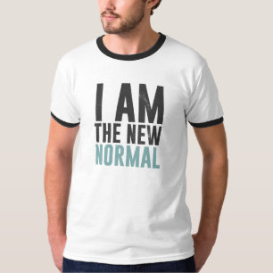 Ik ben de nieuwe normale t-shirt