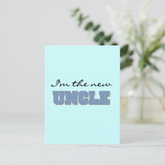 Ik ben de nieuwe oom Tshirts en geschenken Briefkaart (Staand voorkant)