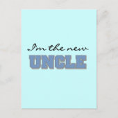 Ik ben de nieuwe oom Tshirts en geschenken Briefkaart (Voorkant)