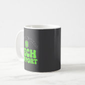 Ik ben de onbetaalde tech-supervisor van mijn fami koffiemok (Voorkant links)