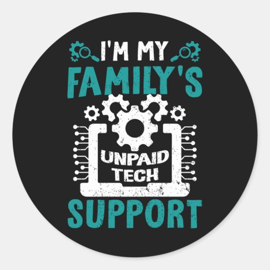 Ik ben de onbetaalde Tech Support Computer Engine Ronde Sticker (Voorkant)