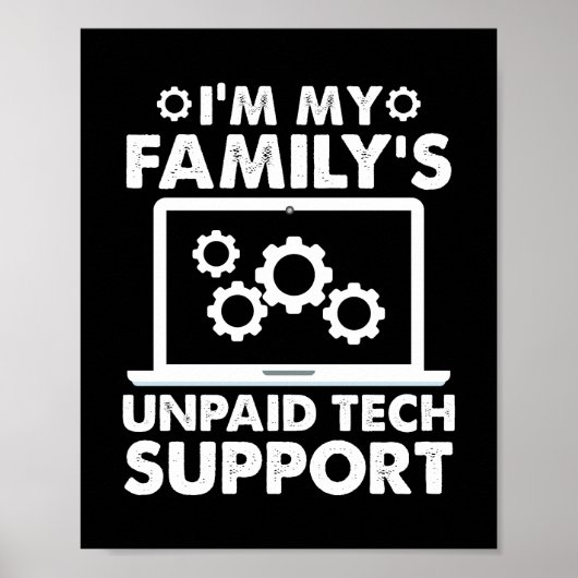 Ik ben de onbetaalde technische ondersteuning van  poster (Voorkant)