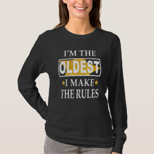 Ik ben de oudste die ik maak. t-shirt