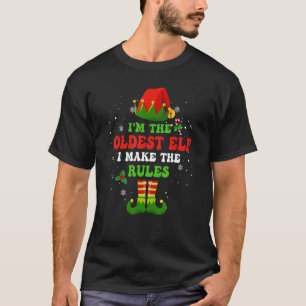 Ik ben de oudste ELF... ik ben de reden dat we reg T-shirt