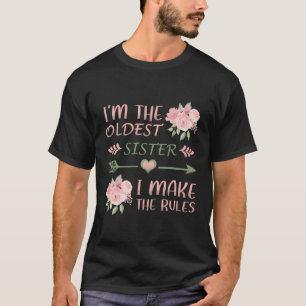 Ik ben de oudste zuster die ik de regels voor bloe t-shirt
