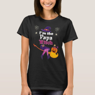 Ik ben de Papa Heks Bezem Pompoen Snoep Familie Ha T-shirt