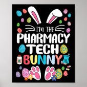 Ik ben de Pharmacy Tech Bunny Funny Bunny Ear East Poster (Voorkant)