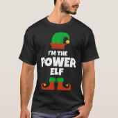 Ik ben de Power Elf Family pyjama kerst grappig T-shirt (Voorkant)