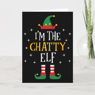 Ik ben de praatgrage Elf T-shirt Grappig Kerstcade Kaart