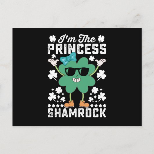 Ik ben de Prinses Shamrock St Patrick's Day Irish Briefkaart (Voorkant)