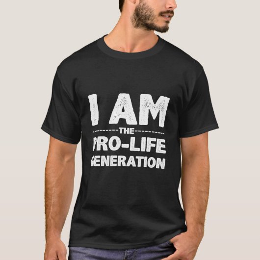 Ik ben de pro-life generatie tegen abortus t-shirt (Voorkant)