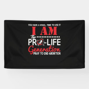 Ik ben de Pro Life Generation die abortus zal beë Spandoek