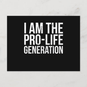 Ik ben de Pro Life Generation Print Pro Life Stude Briefkaart