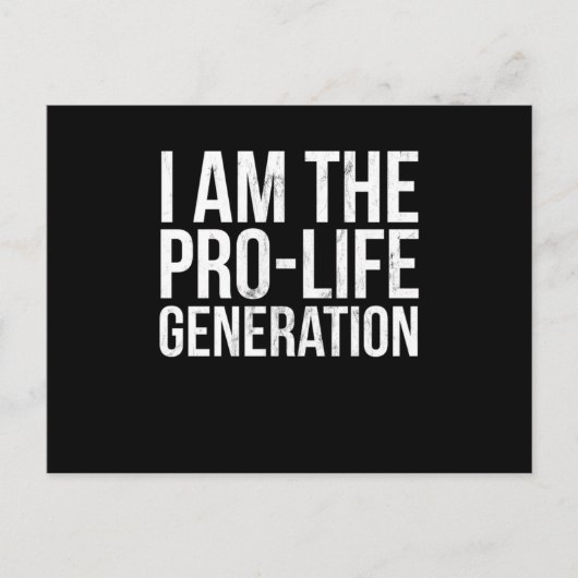 Ik ben de Pro Life Generation Print Pro Life Stude Briefkaart (Voorkant)