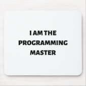 Ik ben de programmeermeester muismat (Voorkant)