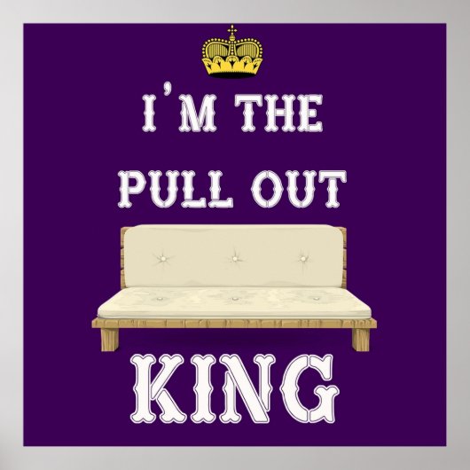 Ik ben de Pull Out King Poster (Voorkant)